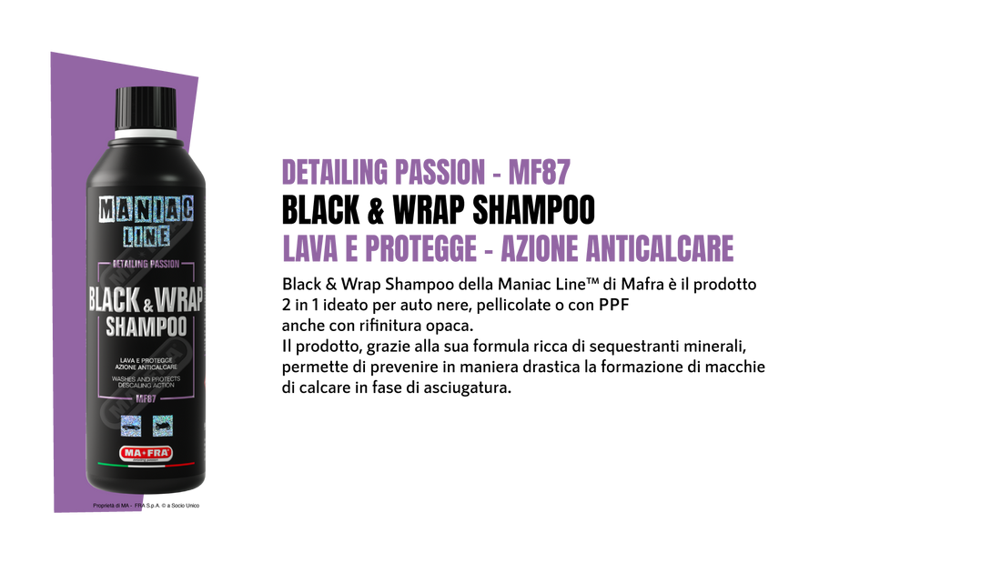 BLACK WRAP SHAMPOO - Lava e protegge l'auto con azione anticalcare | Maniacline - Autobox