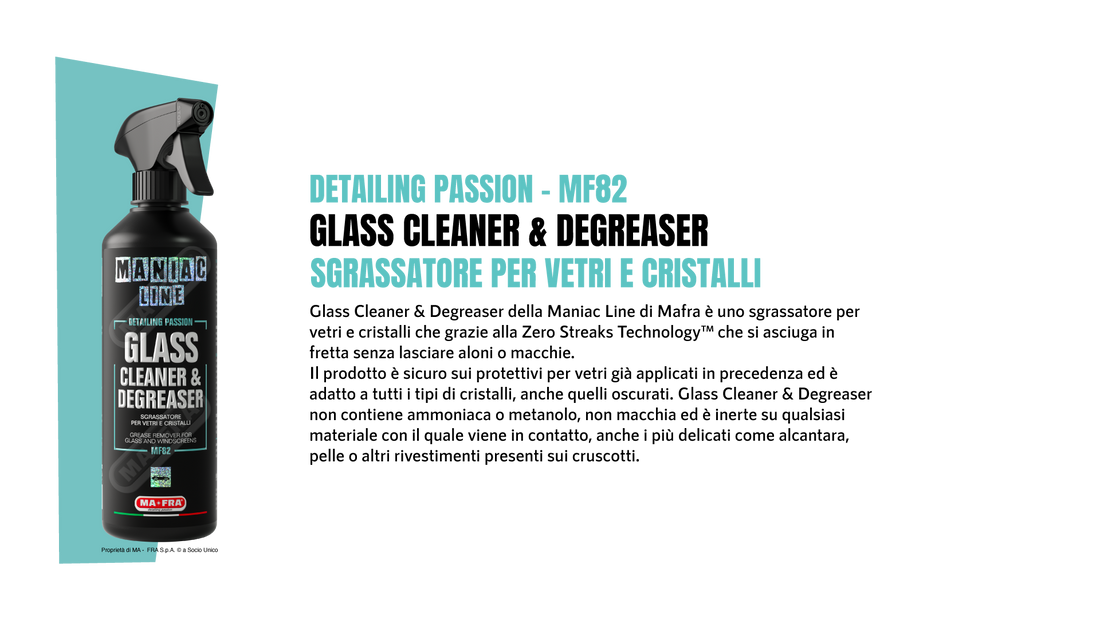 GLASS CLEANER&DEGREASER - Sgrassatore per vetri e cristalli per la pulizia dell'auto | ManiacLine - Autobox